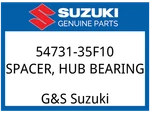 Suzuki Oem Part 54731-35F10 Spacer,fr Hub Bearing. Fixed Price $46.27.