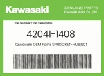 Kawasaki Genuine SPROCKET-HUB,50T 42041-1408. Fixed Price $68.87.