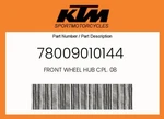 Ktm Genuine Front Wheel Hub Cpl. 08 - 78009010144. Fixed Price $305.64.