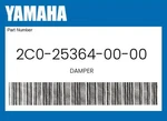 Yamaha Genuine Damper 2C0-25364-00-00. Fixed Price $23.91.